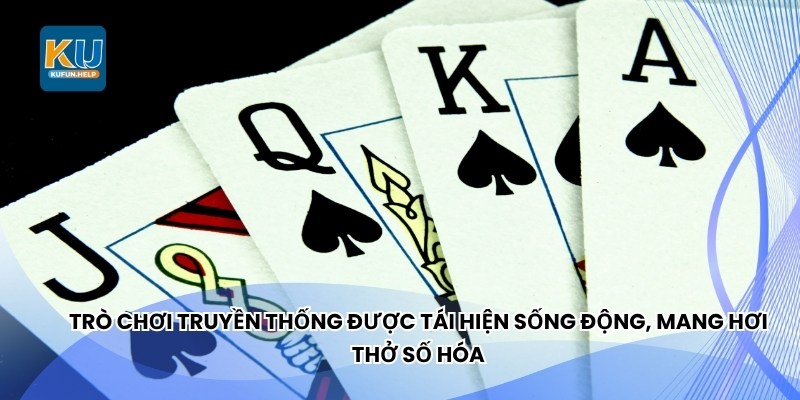 Trò chơi truyền thống được tái hiện sống động